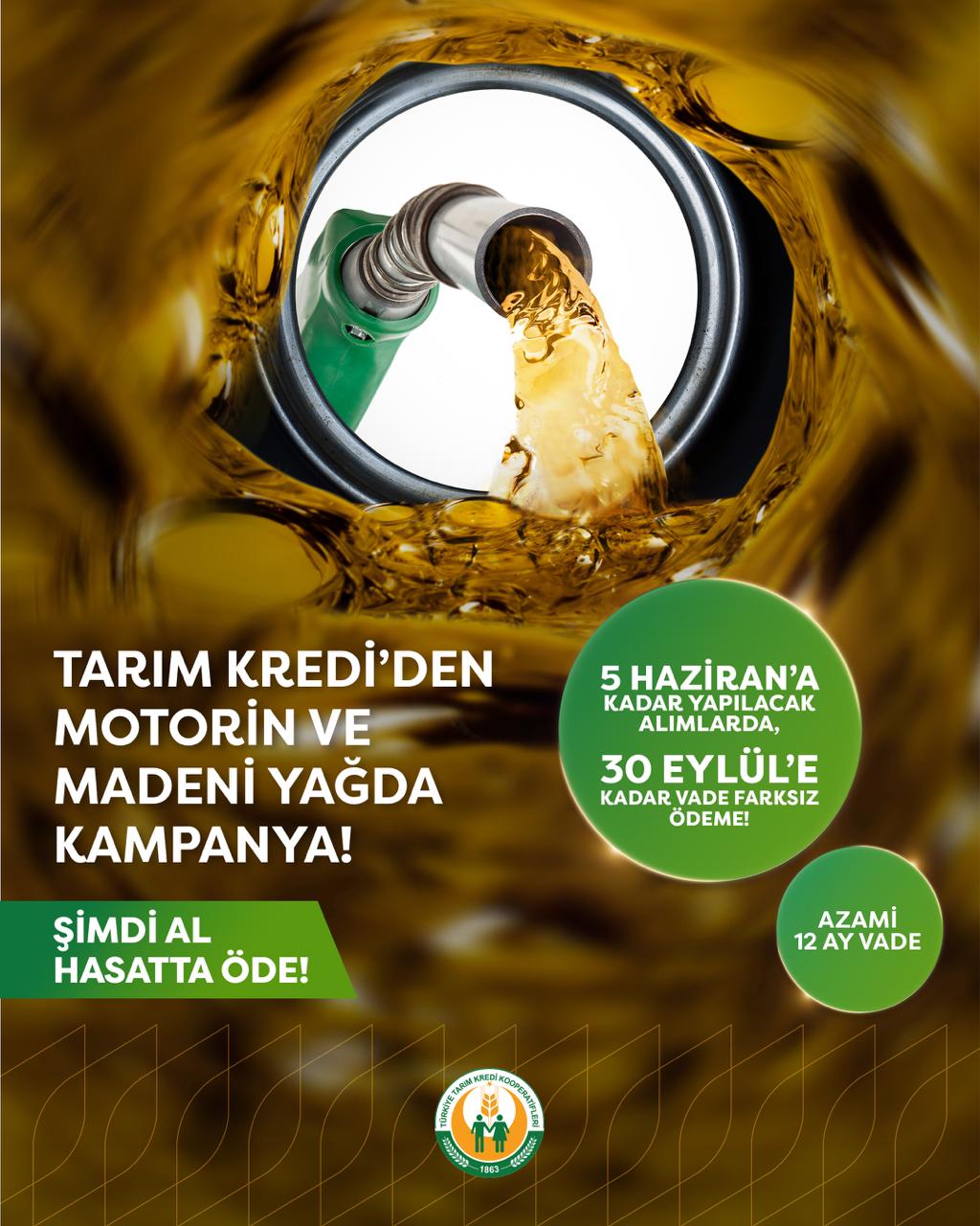 Tarım Kredi'den motorin ve madeni yağda şimdi al hasatta öde kampanyası! 